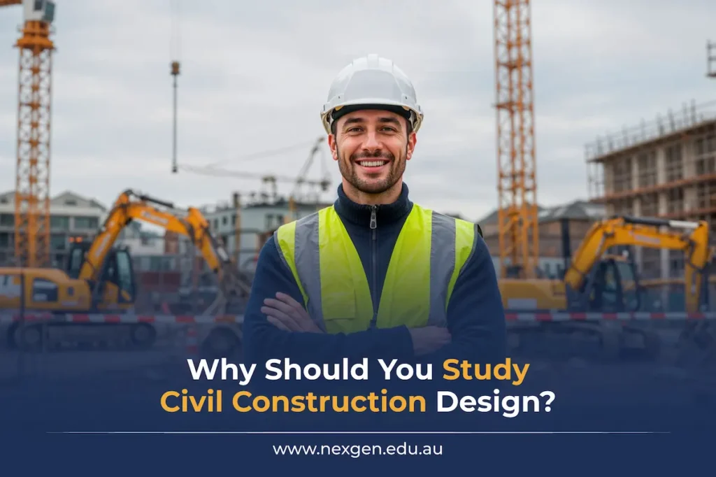 why should you study civil construction design