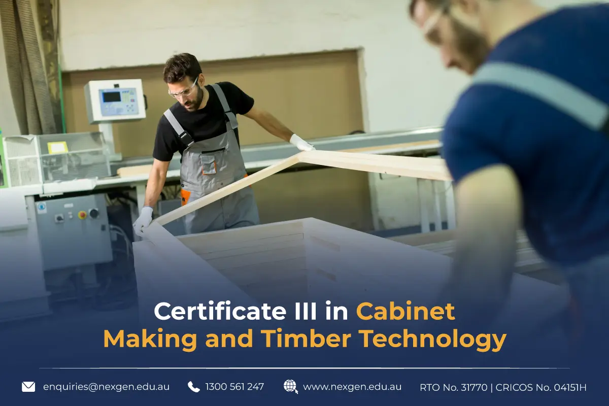 Certificate III in Cabinet Making and Timber Technology