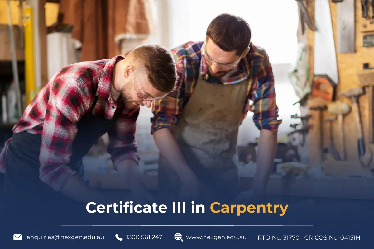 Certificate III in Carpentry