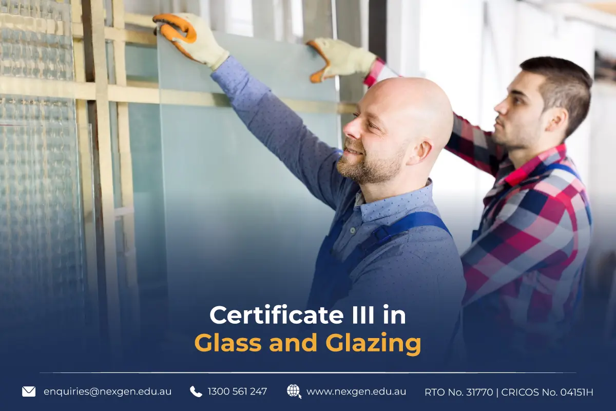 Certificate III in Glass and Glazing